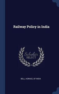 portada Railway Policy in India