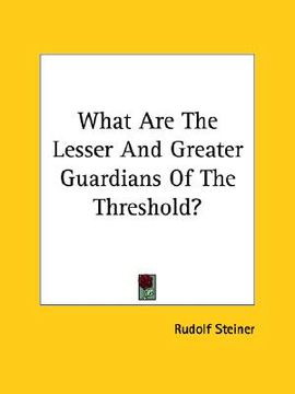 portada what are the lesser and greater guardians of the threshold?