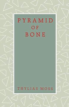 portada Pyramid of Bone: 8 (Callaloo Poetry) (en Inglés)