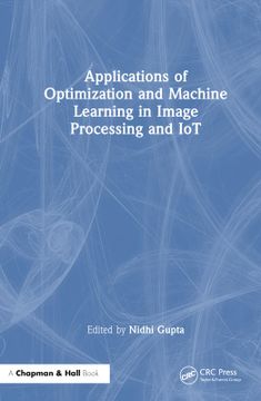 portada Applications of Optimization and Machine Learning in Image Processing and iot (in English)