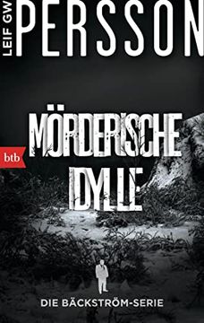 portada Mörderische Idylle: Ein Bäckström-Krimi (Die Bäckström-Serie, Band 1) (en Alemán)