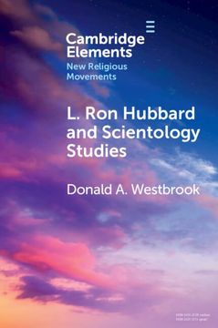 portada L. Ron Hubbard and Scientology Studies (Elements in new Religious Movements) (en Inglés)