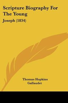 portada scripture biography for the young: joseph (1834) (en Inglés)