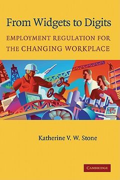 portada From Widgets to Digits: Employment Regulation for the Changing Workplace (en Inglés)