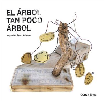 El árbol tan poco árbol