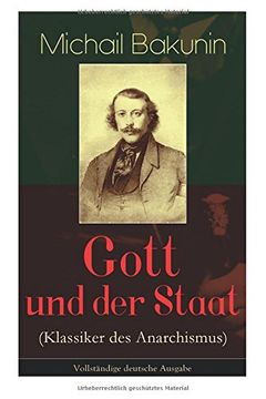 portada Gott und der Staat (Klassiker des Anarchismus) - Vollständige deutsche Ausgabe