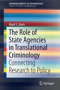 portada The Role of State Agencies in Translational Criminology: Connecting Research to Policy (Springerbriefs in Translational Criminology) 