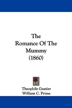 portada the romance of the mummy (1860) (en Inglés)