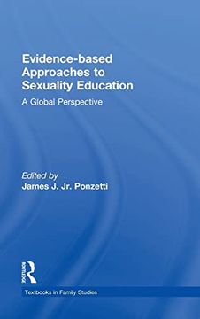 portada Evidence-Based Approaches to Sexuality Education: A Global Perspective (Textbooks in Family Studies)