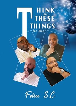 portada Think On These things for Men (en Inglés)