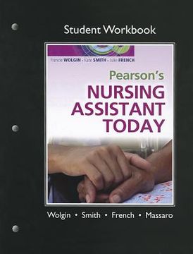 portada student workbook for pearson's nursing assistant today (en Inglés)
