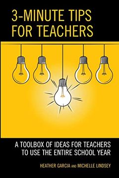 portada 3-Minute Tips for Teachers: A Toolbox of Ideas for Teachers to use the Entire School Year (in English)