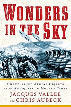 portada Wonders in the Sky: Unexplained Aerial Objects From Antiquity to Modern Times (en Inglés)