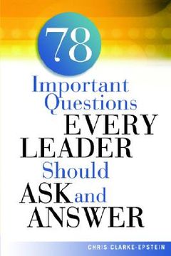portada 78 important questions every leader should ask and answer