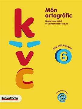 portada Món ortogràfic 6 (Materials Educatius - Material Complementari Primària - Quaderns De Matemàtiques) (en Catalá)