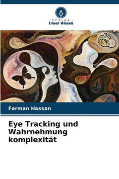 portada Eye Tracking und Wahrnehmung komplexität (en Alemán)