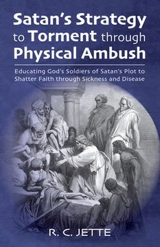portada Satan's Strategy to Torment through Physical Ambush
