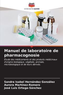 portada Manuel de laboratoire de pharmacognosie (en Francés)
