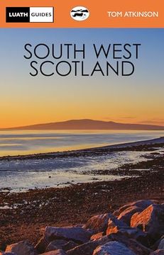 portada South West Scotland (Luath Guides)
