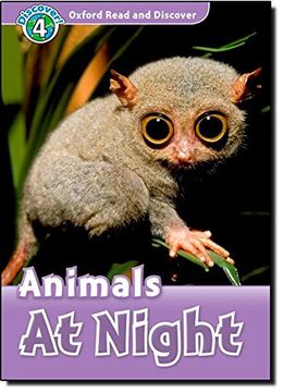 portada Oxford Read and Discover: Level 4: Animals at Night (in English)