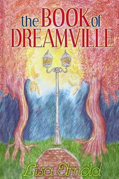 portada The Book of Dreamville: The Theater of Dreams (en Inglés)