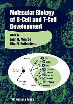 portada the molecular biology of b-cell and t-cell development (in English)