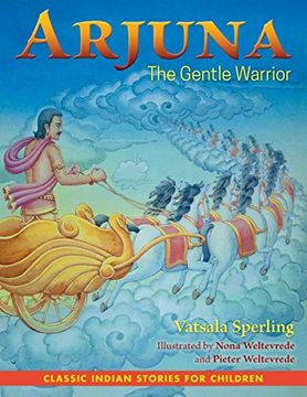 portada Arjuna: The Gentle Warrior (en Inglés)