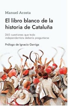 portada El Libro Blanco de la Historia de Cataluña