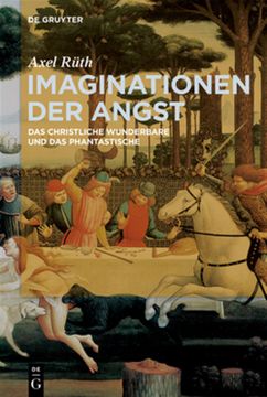 portada Imaginationen der Angst: Das Christliche Wunderbare und das Phantastische -Language: German (en Alemán)