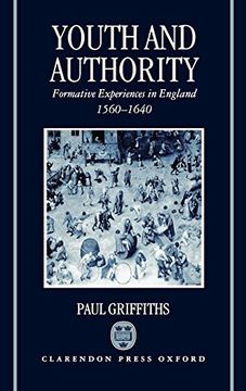 portada Youth and Authority: Formative Experiences in England 1560-1640 (in English)