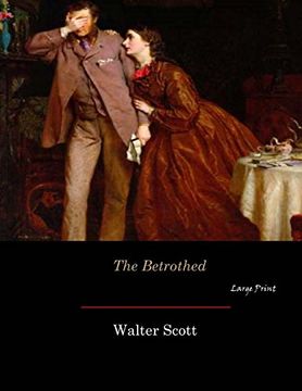 portada The Betrothed: Large Print
