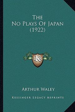 portada the no plays of japan (1922) (en Inglés)
