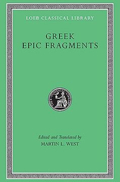 portada Greek Epic Fragments: From the Seventh to the Fifth Centuries bc (Loeb Classical Library no. 497) (in English)