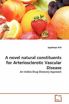 portada a novel natural constituents for arteriosclerotic vascular disease (en Inglés)