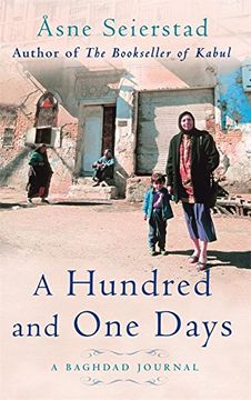 portada A Hundred And One Days: A Baghdad Journal