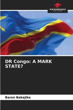 portada DR Congo: A Mark State? (in English)