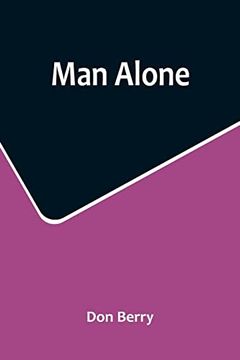 portada Man Alone (en Inglés)