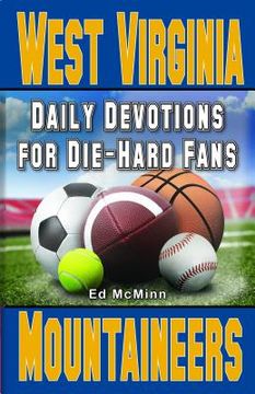 portada Daily Devotions for Die-Hard Fans West Virginia Mountaineers (en Inglés)