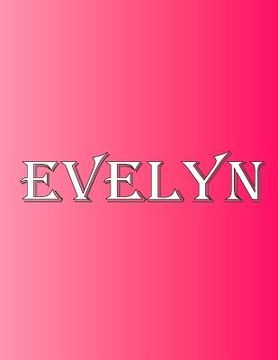 portada Evelyn: 100 Pages 8.5 X 11 Personalized Name on Notebook College Ruled Line Paper