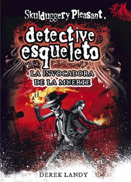 portada Detective Esqueleto: La Invocadora de la Muerte [Skulduggery Pleasant] (in Spanish)