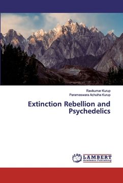 portada Extinction Rebellion and Psychedelics (en Inglés)