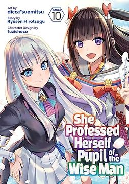 portada She Professed Herself Pupil of the Wise Man (Manga) Vol. 10 (en Inglés)