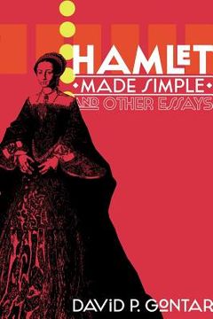 portada hamlet made simple and other essays (en Inglés)