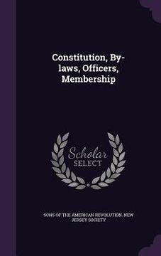 portada Constitution, By-laws, Officers, Membership (en Inglés)