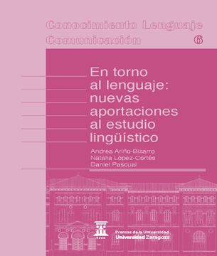 portada En Torno al Lenguaje: Nuevas Aportaciones al Estudio Linguistico.