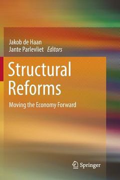 portada Structural Reforms: Moving the Economy Forward (en Inglés)