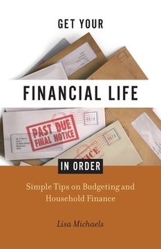 portada Get Your Financial Life in Order (en Inglés)