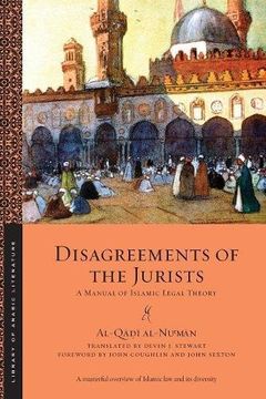 portada Disagreements of the Jurists: A Manual of Islamic Legal Theory (Library of Arabic Literature) (in English)