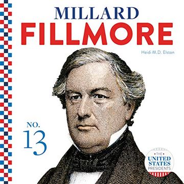 portada Millard Fillmore (The United States Presidents) (in English)