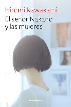 El señor Nakano y las mujeres (in Spanish)